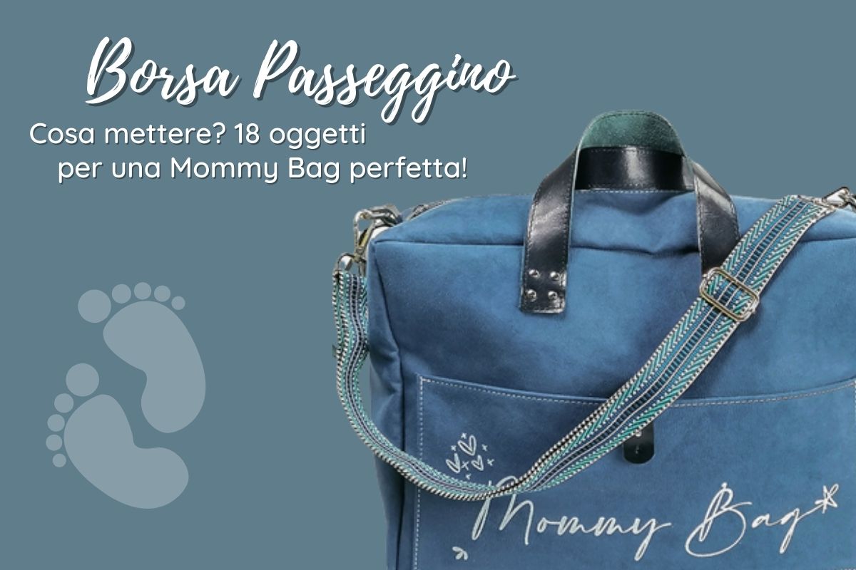 18 oggetti indispensabili per una Mommy Bag perfetta!